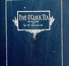 Five O Clock Tea 1894 Victorian HC Illustrated Mini Book WD Howells E39 - £23.59 GBP