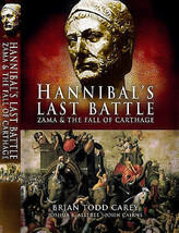 Hannibal&#39;s Last Battle:Zama and the Fall of Carthage by Brian Carey.New ... - £10.21 GBP