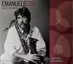 Emanuele Cisi - Where Or When [Digipak] (CD 2013, MAXJAZZ) VG+++ 9.5/10 - £7.55 GBP