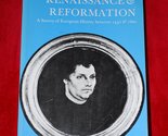 Renaissance and Reformation: A Survey of European History Between 1450 &amp;... - £5.87 GBP