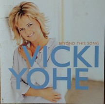 Beyond The Song by Vicki Yohe (CD 2001 Aluminum) - £3.88 GBP