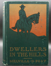 Melville Davisson Post Dwellers In The Hills 1901 First Ed Hc West Cowboy Cattle - £17.97 GBP