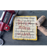 &quot;Drink more wine&quot; Travertine Antique tumbled tile coaster - £4.60 GBP