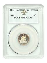 1859 10C PCGS PR67CAM ex: D.L. Hansen - $26,735.63