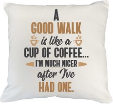Make Your Mark Design Good Walk, Walking Quotes White Pillow Cover for Coffee Ad - £19.32 GBP+