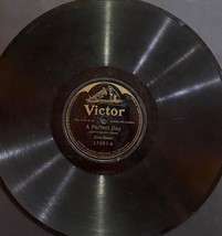 Elise Baker &quot;A Perfect Day&quot; &amp; &quot;Over The Stars There Is Rest&quot; 78 RPM - 1913 - £7.89 GBP