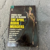 The April Robin Murders Mystery Paperback Book by Craig Rice and Ed McBain 1965 - £14.54 GBP