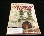 Romantic Homes Magazine December 2003 Holiday Decorating: Trees, Mantels... - $12.00