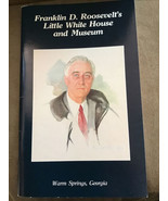 Franklin Roosevelt Little White House Museum, Warm Springs, Georgia, Pap... - $15.57 CAD
