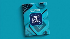 Video Chat Magic  By Will Houstoun and Steve Thompson - Hardback Book - $1,463.32 MXN