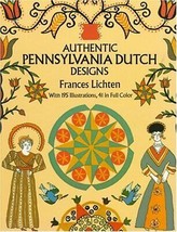 Authentic Pennsylvania Dutch Designs - £29.46 GBP