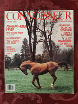 Rare CONNOISSEUR Magazine July 1989 Arabian Horses Louis Rukeyser - £12.94 GBP