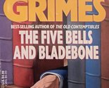 The Five Bells and Bladebone Grimes, Martha - $2.93