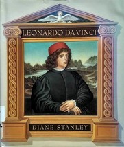 Leonardo Da Vinci by Diane Stanley / 1996 Hardcover First Edition - £4.53 GBP