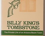 Billy King&#39;s Tombstone by C. L. Sonnichsen - $21.89