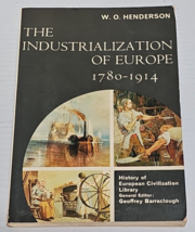 The Industrialization of Europe 1780-1914 by W. O. Henderson (1969 Softcover) - £7.07 GBP