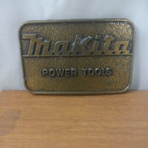 Vintage Makita Power Tools Brass Belt Buckle Usa Made Advervising Trucker - £13.22 GBP