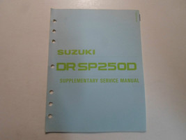 1983 Suzuki Dr/SP250D Supplémentaire Service Manuel Ample Feuille Manqua... - $17.96