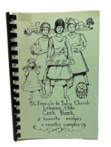 Cookbook St. Francis de Sales Church Lebanon Ohio Favorite Recipes Country - £19.76 GBP
