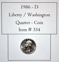 1986 D Liberty / Washington Quarter, # 354, quarters, vintage coins, rare coins - £19.70 GBP