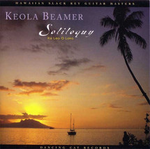 Soliloquy: Ka Leo O Loko [Audio CD] Keola Beamer - $12.99