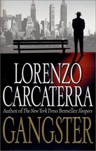 Gangster by Lorenzo Carcaterra [Hardcover Book, 2001]; Very Good Condition - $5.20