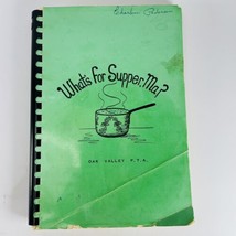 What&#39;s For Supper Ma Cookbook 1969 Omaha NE Nebraska Oak Valley School PTA VTG - £15.72 GBP