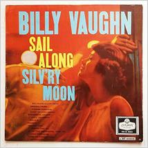 Sail Along Silv&#39;ry Moon [Vinyl] Billy Vaughn - £26.90 GBP