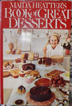 Maida Heatter&#39;s Book of Great Desserts Cookbook 1981 HCDJ - £7.46 GBP