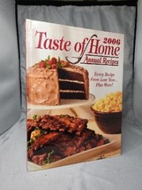 Taste Of Home 2006 Annual Recipes Cookbook Main Dish Desserts Salads - £2.22 GBP