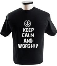 Keep Calm And Worship Jesus Our God Christianity T Shirt Religion T-Shirts - £13.58 GBP+