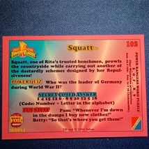 1994 Mighty Morphin Power Rangers Series Two #102 Squatt - £3.91 GBP