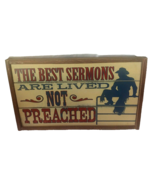 Montana Silversmiths Sign The Best Sermons Are Lived Not Preached Cowboy... - $18.69