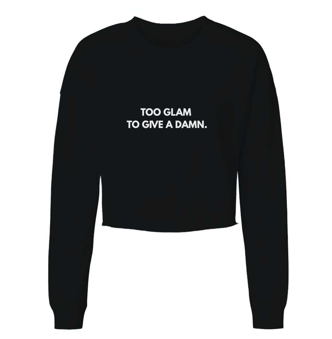 Too Glam, Too Give a Damn Womens Cropped Crewneck Sweater - $29.99