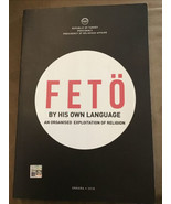 Republic of Turkey, FETO By His Own Language, Ankara 2018, Paperback - £19.55 GBP