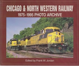 Chicago &amp; North Western Railway 1975-1995 Photo Archive - $15.00