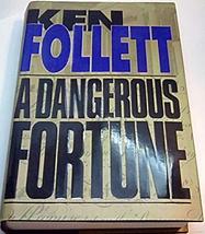 A Dangerous Fortune Follett, Ken - £1.57 GBP
