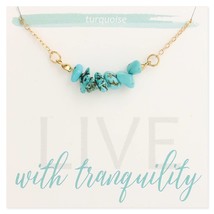 Live with Tranquility Turquoise Stone Chip Necklace - £11.87 GBP