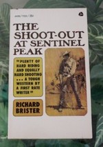 Richard Brister-Ron Lesser SHOOT-OUT At Sentinel Peak 1965 Avon Vintage Western - £11.87 GBP