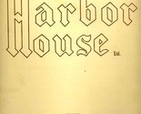 Harbor House Menu Harbor Boulevard in Costa Mesa California 1960&#39;s - $77.43