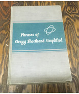 Phrases of Gregg shorthand simplified book vintage hardcover  - $19.75