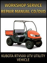 Kubota RTV500 UTV Utility Vehicle Service Repair Manual on CD - £16.94 GBP