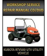 Kubota RTV500 UTV Utility Vehicle Service Repair Manual on CD - $21.45