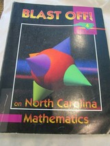 Blast Off on North Carolina Mathematics 4 2nd Edition Pre-Owned - £7.82 GBP