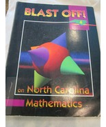 Blast Off on North Carolina Mathematics 4 2nd Edition Pre-Owned - £7.85 GBP