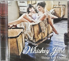 Whisky Jane - Things Left Unsaid (CD 2008 Pacific Horizon) Country - Brand NEW - £16.92 GBP