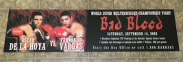 2002 Bad Blood Oscar De La Hoya Vargas Promotional Fight Display Boxing Sign 60&quot; - £106.54 GBP