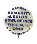 1940 WWII Member Humanity Legion Bowl Of Rice S. F. Chinatown Pinback Bu... - $25.69 CAD