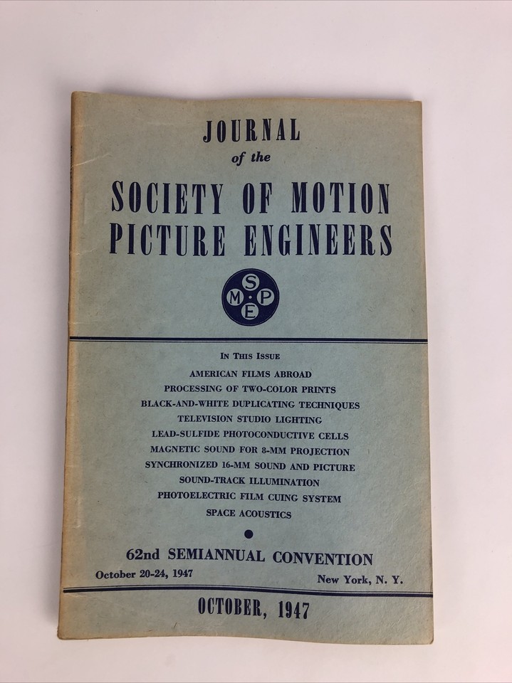 SMPE Journal Of The Society Of Motion Picture Engineers October 1947 VOL... - $12.86