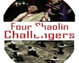The Four Shaolin Challengers (1977) Movie DVD [Buy 1, Get 1 Free] - $9.99